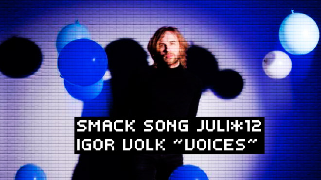 SMACK_IGOR_VOLK